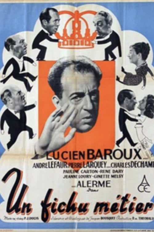 Un Fichu Métier