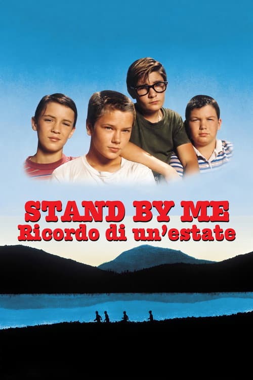 Stand by Me - Ricordo di Un'Estate