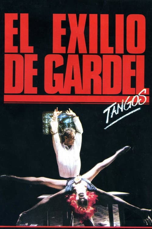 Tangos - L'Esilio di Gardel