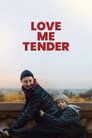 Love Me Tender